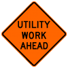 utility_work_ahead_w21-7__o_1024x1024